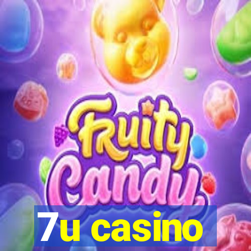 7u casino