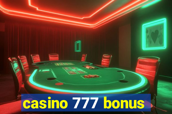 casino 777 bonus