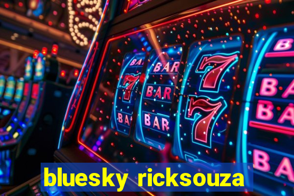 bluesky ricksouza