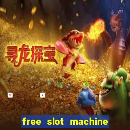 free slot machine no download