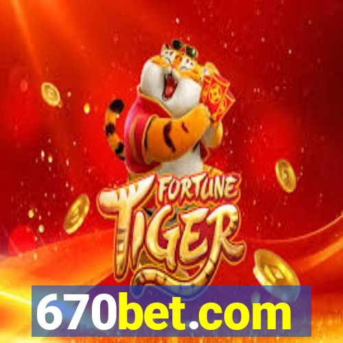 670bet.com