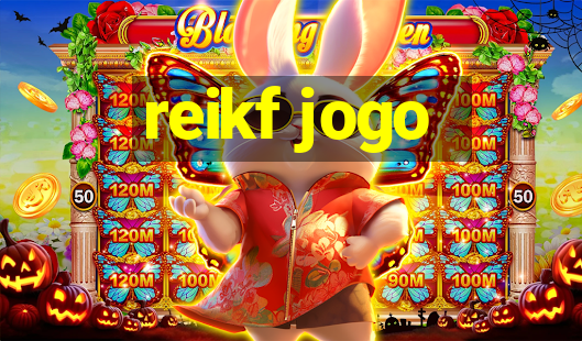 reikf jogo