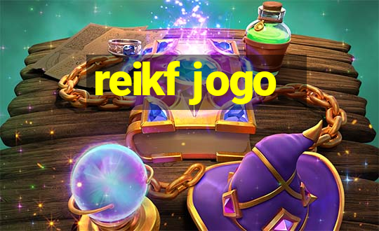 reikf jogo