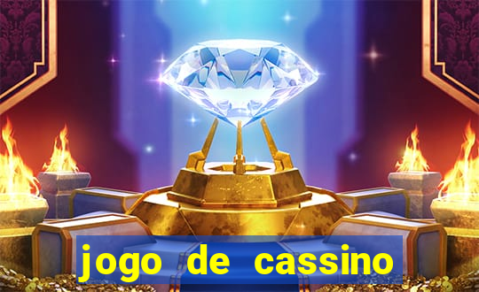 jogo de cassino online para ganhar dinheiro