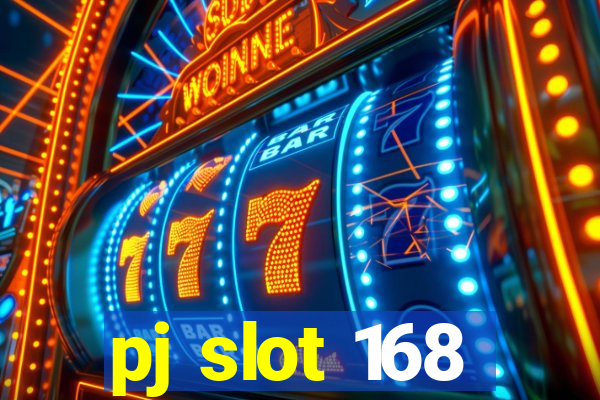 pj slot 168