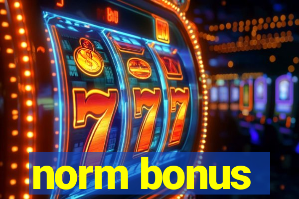 norm bonus