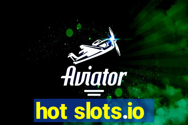 hot slots.io