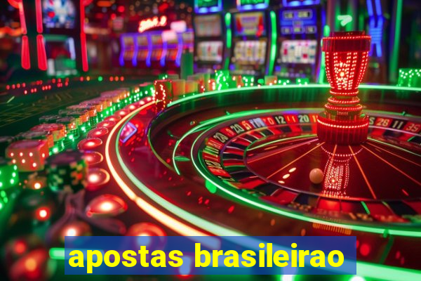 apostas brasileirao