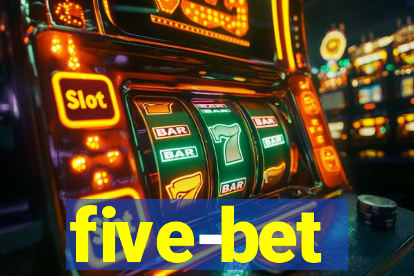 five-bet