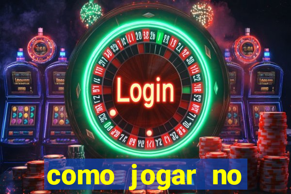 como jogar no tigrinho sem depositar