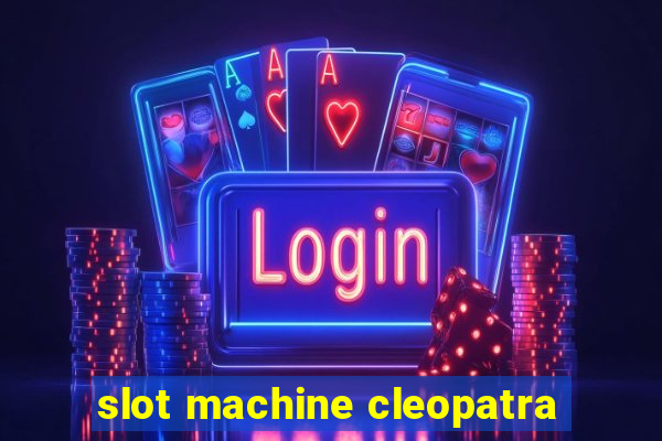 slot machine cleopatra