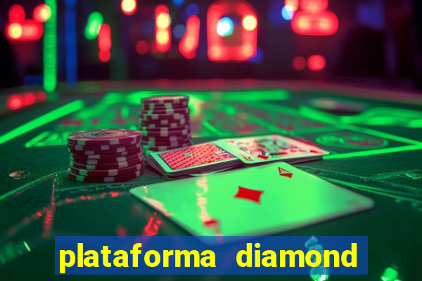 plataforma diamond 777 bet