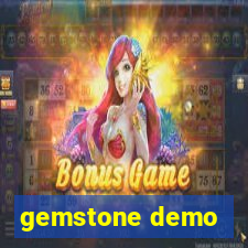 gemstone demo