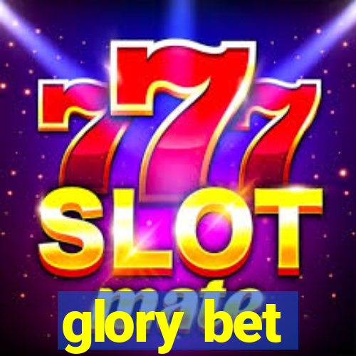 glory bet