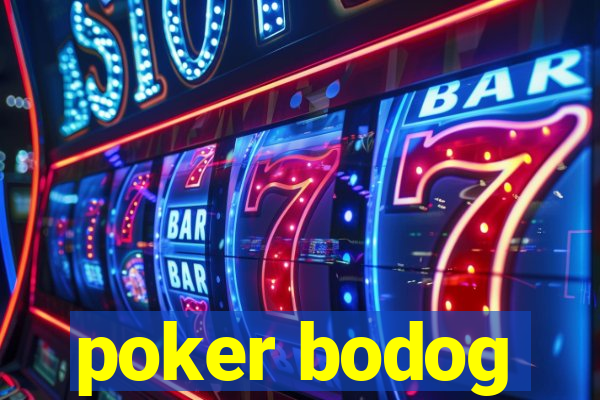 poker bodog