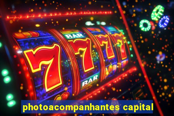 photoacompanhantes capital