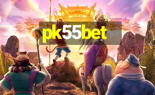 pk55bet