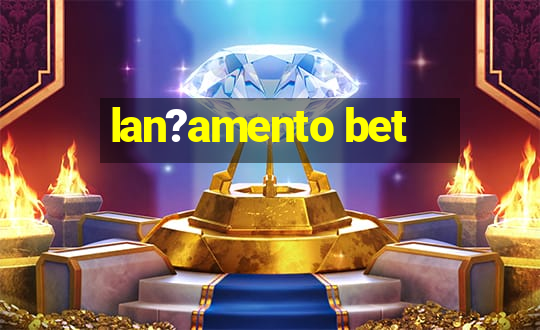 lan?amento bet