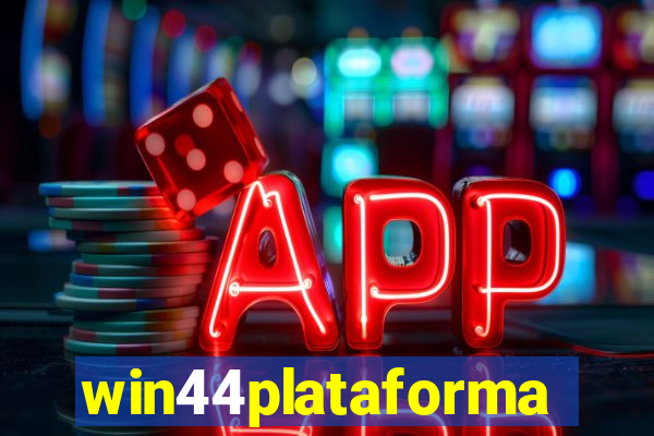 win44plataforma