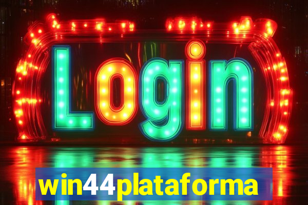 win44plataforma