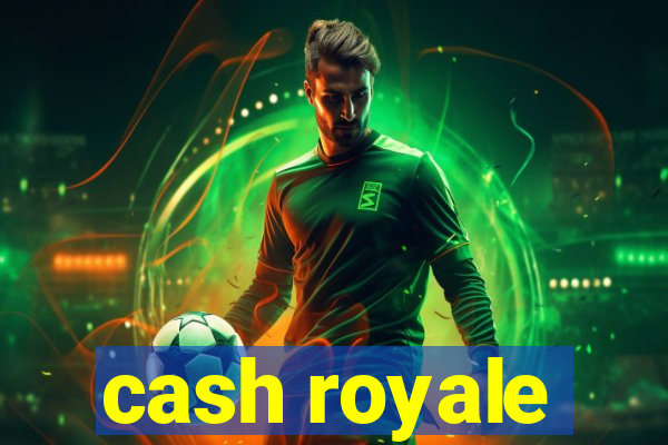 cash royale