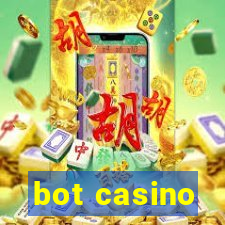 bot casino