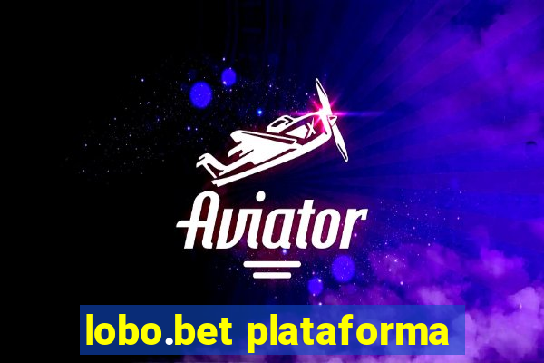 lobo.bet plataforma