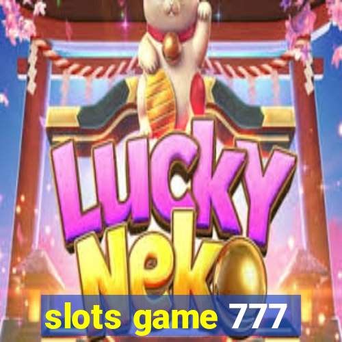 slots game 777