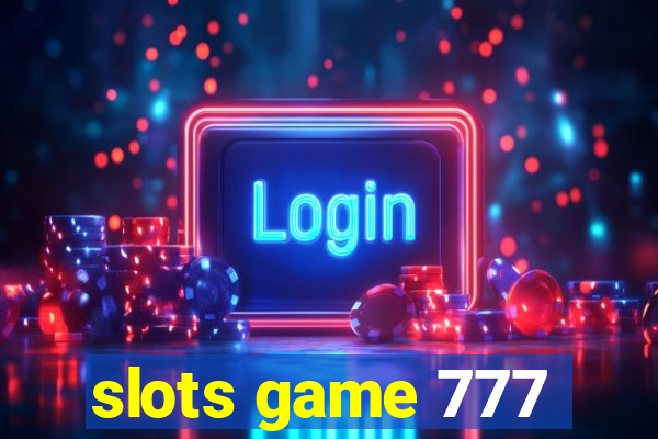 slots game 777