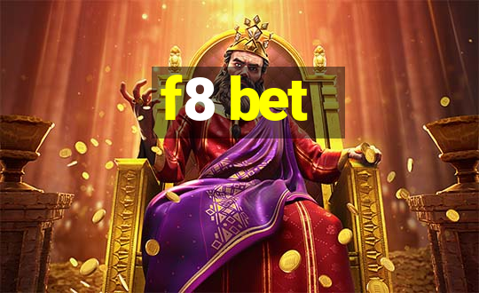 f8 bet