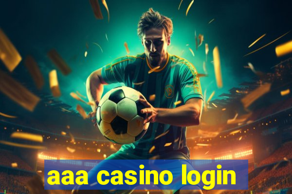 aaa casino login