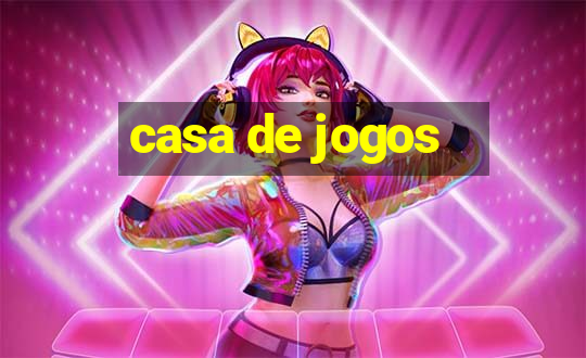 casa de jogos