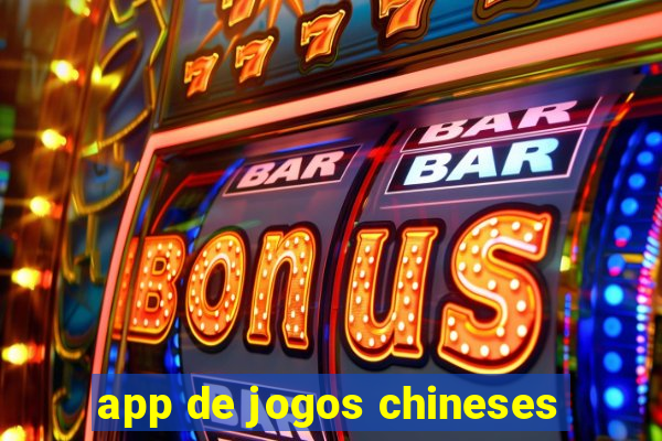 app de jogos chineses