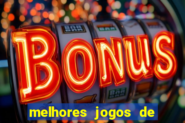 melhores jogos de aposta para ganhar dinheiro