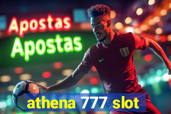 athena 777 slot