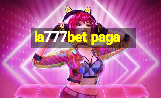 la777bet paga