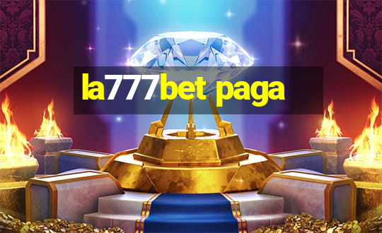 la777bet paga