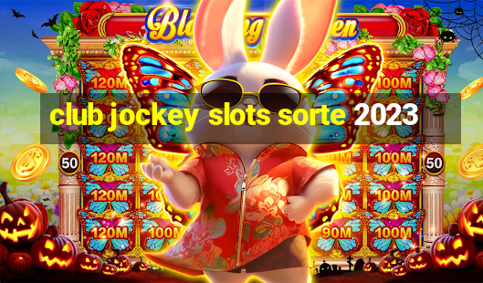 club jockey slots sorte 2023