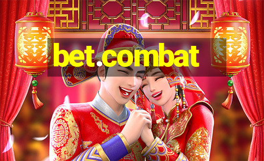 bet.combat