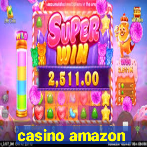 casino amazon