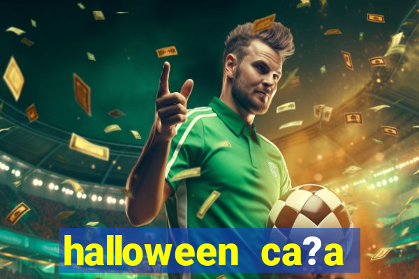 halloween ca?a niquel online