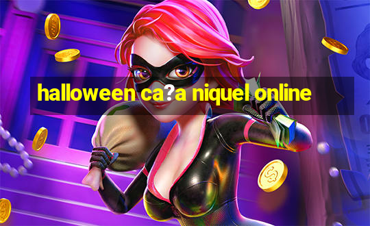 halloween ca?a niquel online