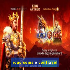 jogo coins é confiável