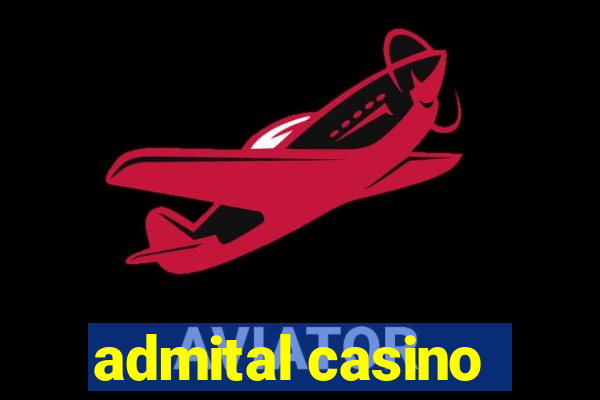 admital casino