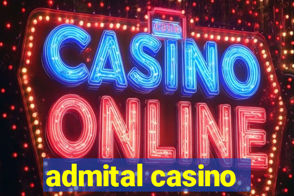 admital casino