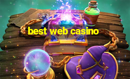 best web casino