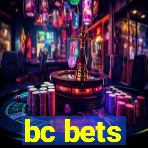 bc bets