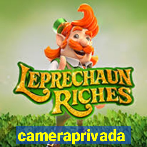 cameraprivada