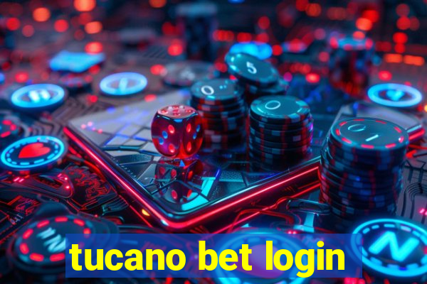 tucano bet login