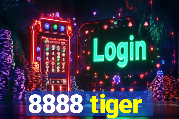 8888 tiger